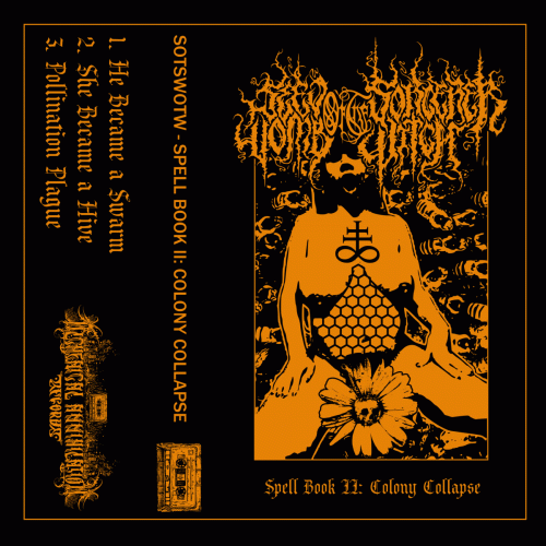 Seed Of The Sorcerer, Womb Of The Witch : Spell Book II: Colony Collapse